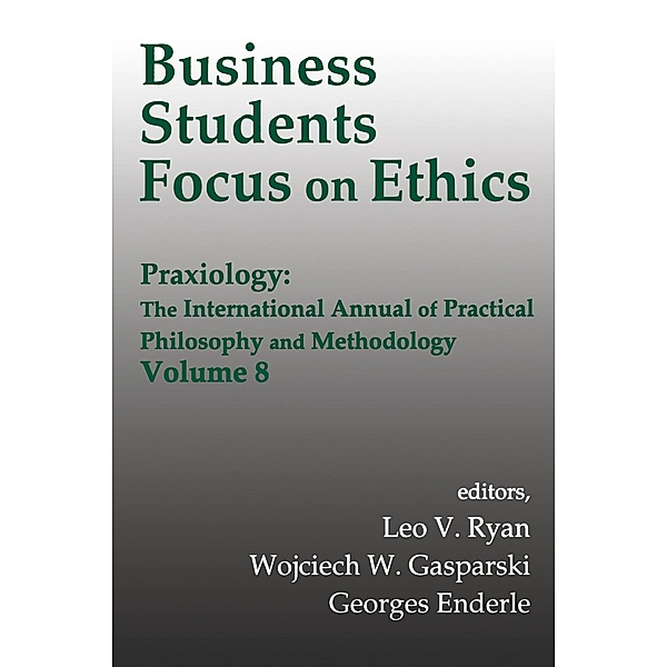 Business Students Focus on Ethics, Wojciech W. Gasparski