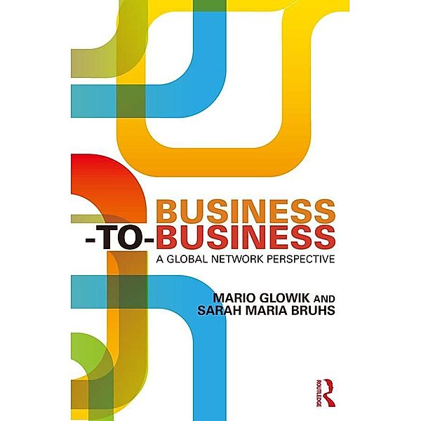 Business-to-Business, Mario Glowik, Sarah Maria Bruhs