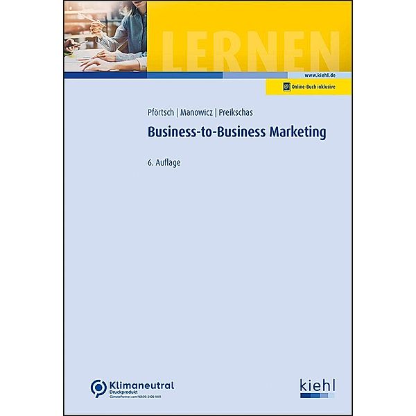 Business-to-Business-Marketing, Waldemar Pförtsch, Adam-Alexander Manowicz, Michael Preikschas