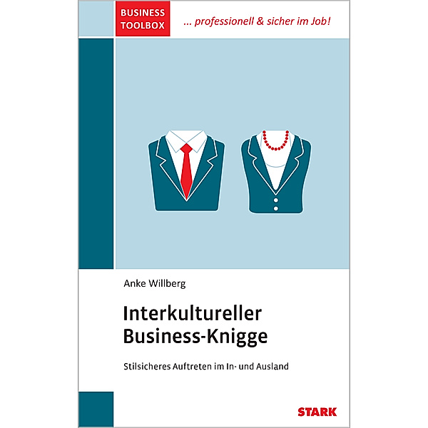 Business Toolbox / Interkultureller Business-Knigge, Anke Willberg