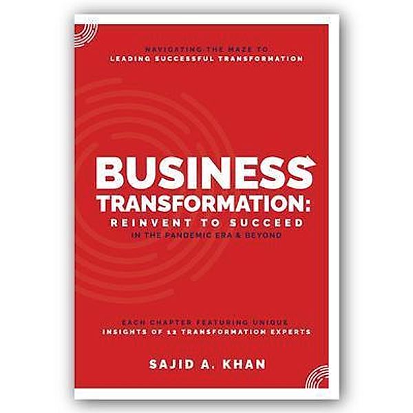 Business Transformation, Sajid Khan