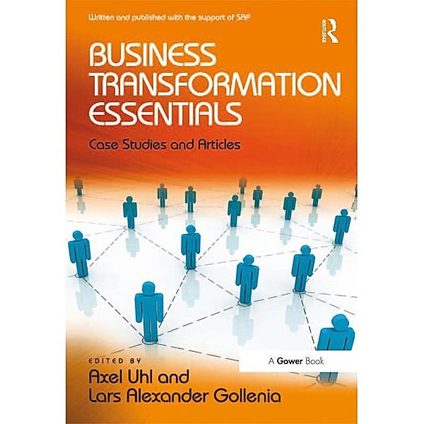 Business Transformation Essentials, Axel Uhl, Lars Alexander Gollenia