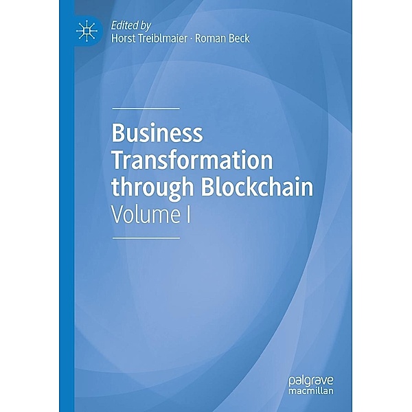 Business Transformation through Blockchain / Progress in Mathematics