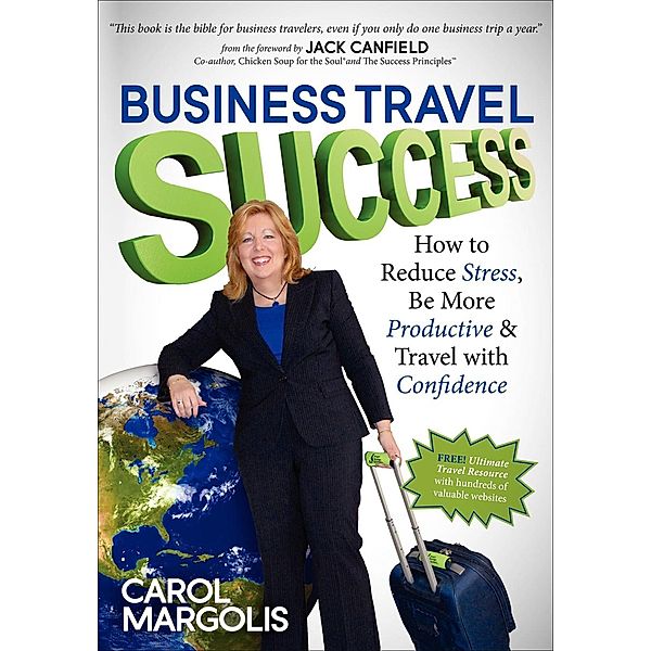 Business Travel Success, Carol Margolis