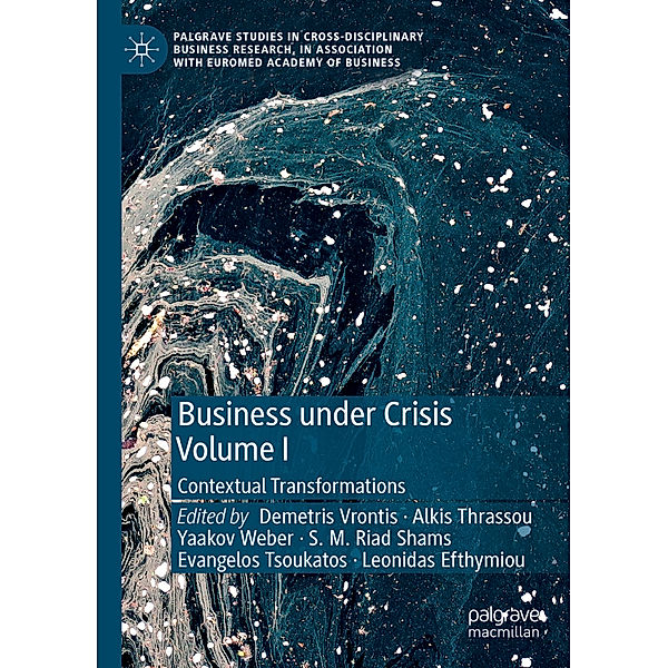 Business Under Crisis Volume I