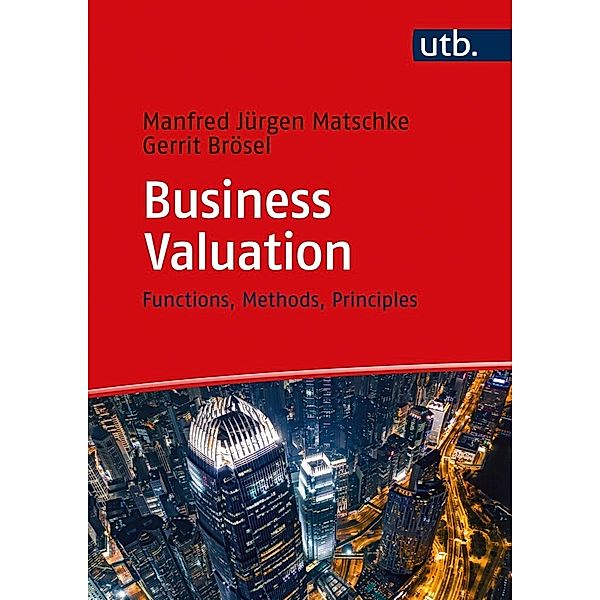 Business Valuation, Manfred Jürgen Matschke, Gerrit Brösel