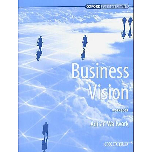 Business Vision: Workbook, Adrian Wallwork