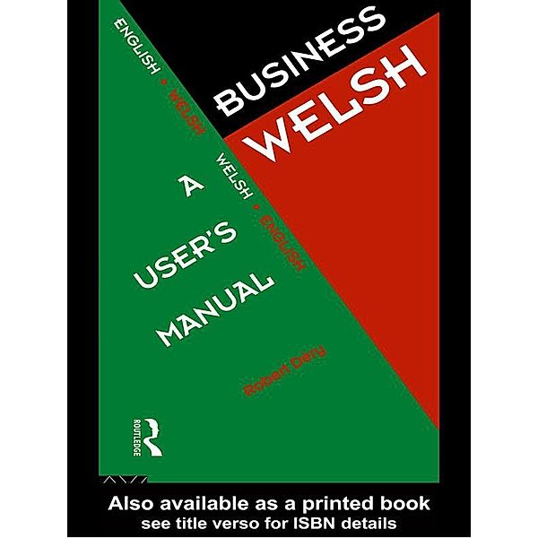 Business Welsh: A User's Manual, Robert Dery
