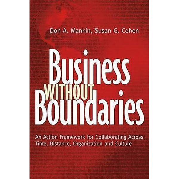 Business Without Boundaries, Don Mankin, Susan G. Cohen