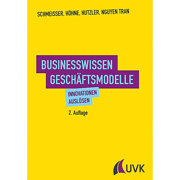 Businesswissen Geschäftsmodelle, Wilhelm Schmeisser