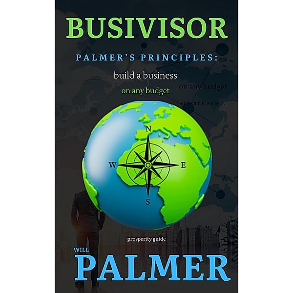 Busivisor, Will Palmer