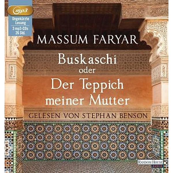 Buskaschi oder Der Teppich meiner Mutter, 3 MP3-CDs, Massum Faryar