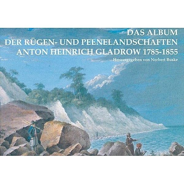 Buske, N: Album der Rügen- und Peenelandschaften. Heinrich A, Norbert Buske