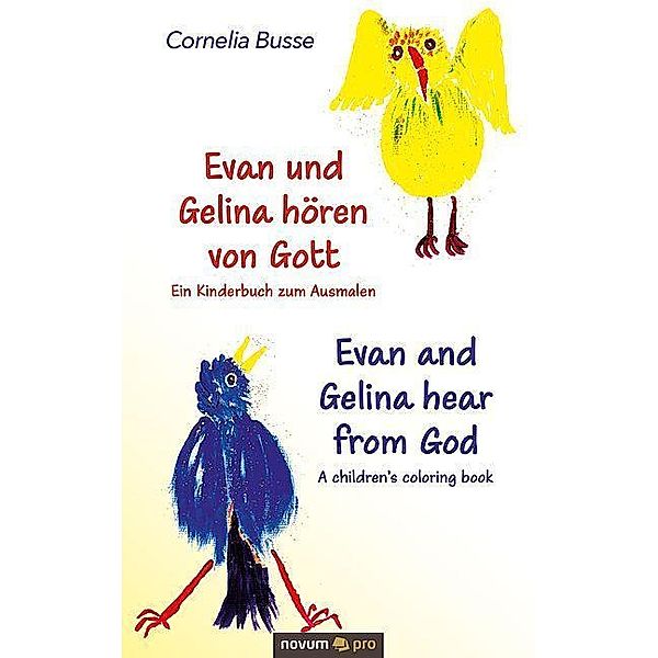 Busse, C: Evan und Gelina hören von Gott - Ein Kinderbuch, Cornelia Busse