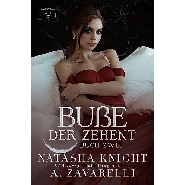 Buße - Der Zehent / Der Zehent Bd.2, Natasha Knight, A. Zavarelli