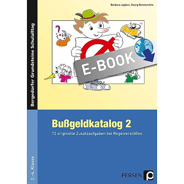 Bußgeldkatalog 2 / Bergedorfer Grundsteine Schulalltag - Grundschule, Barbara Jaglarz, Georg Bemmerlein