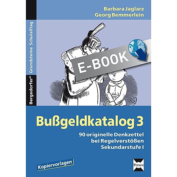 Bussgeldkatalog 3 / Bergedorfer Grundsteine Schulalltag - SEK, Barbara Jaglarz, Georg Bemmerlein