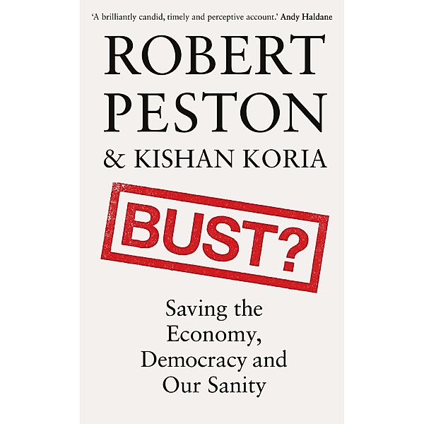 Bust?, Robert Peston