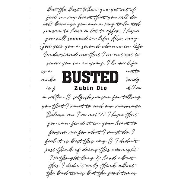 Busted, Zubin Dio