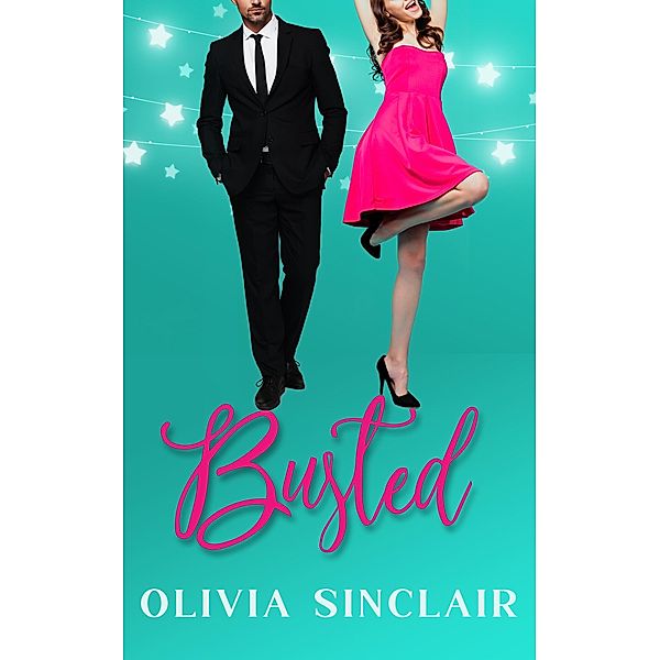 Busted, Olivia Sinclair