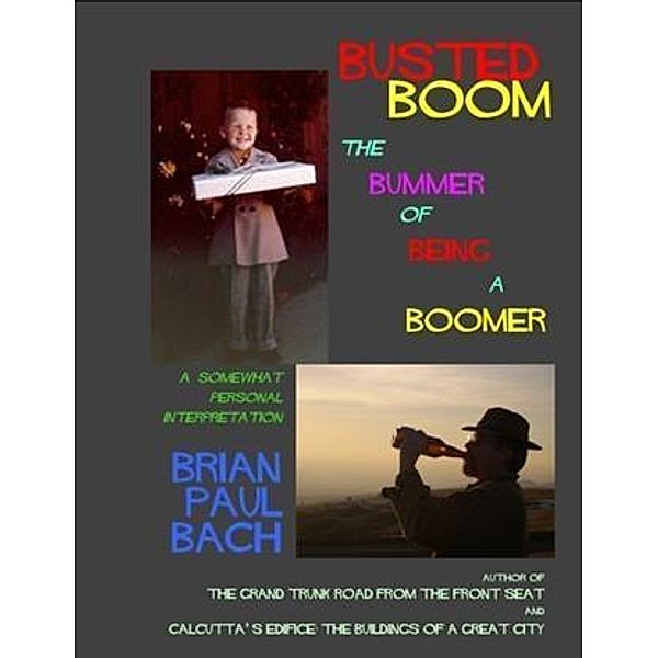 Busted Boom, Brian Paul Bach