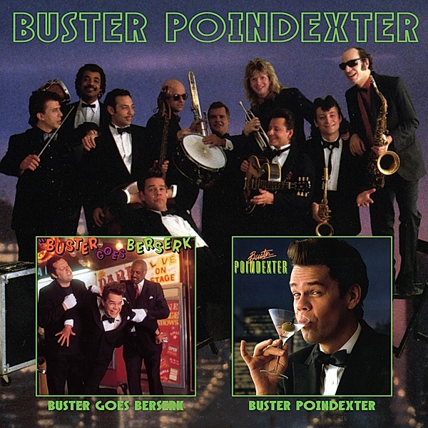 Buster Goes Berserk/Buster Poindexter, Buster Poindexter
