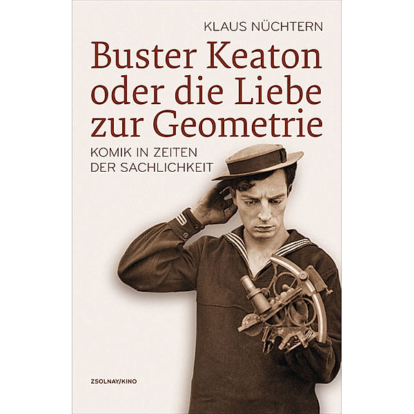 Buster Keaton oder die Liebe zur Geometrie, Klaus Nüchtern