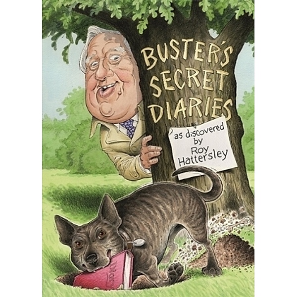 Buster's Secret Diaries, Roy Hattersley