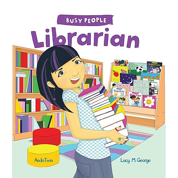 Busy People: Librarian / Busy People, Lucy M. George