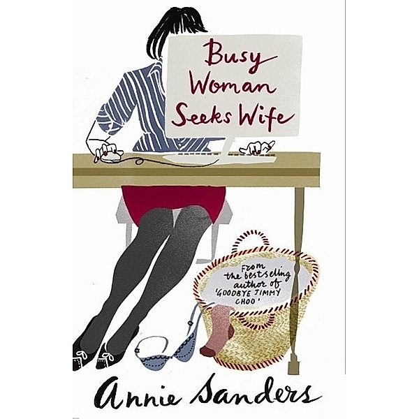 Busy Woman Seeks Wife, Annie Sanders