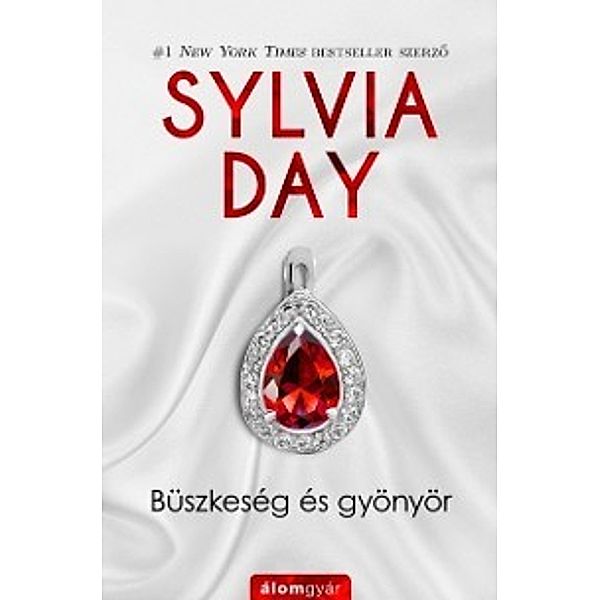 Buszkeseg es gyonyor, Sylvia Day