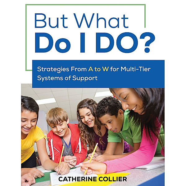 But What Do I DO?, Catherine C. Collier