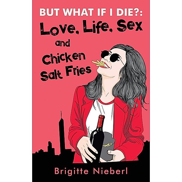 But What if I Die? / Brigitte Nieberl, Brigitte Nieberl
