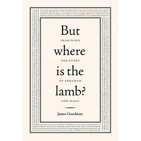 But Where is the Lamb?, James Goodman