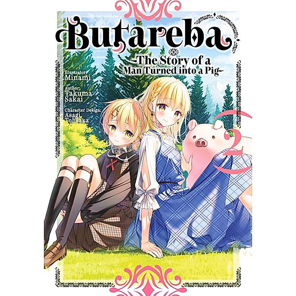 Butareba -The Story of a Man Turned into a Pig- (Manga) Volume 2 / Butareba -The Story of a Man Turned into a Pig- (Manga) Bd.2, Takuma Sakai