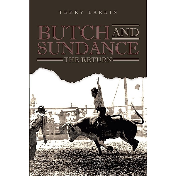 Butch and Sundance, Terry Larkin