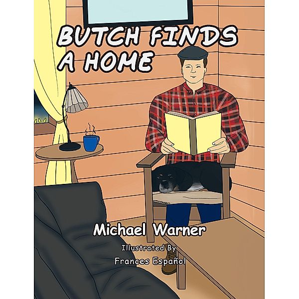 Butch Finds a Home, Michael Warner