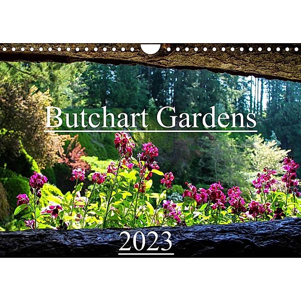 Butchart Gardens 2023 (Wandkalender 2023 DIN A4 quer), Andy Grieshober