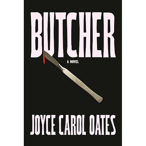 Butcher, Joyce Carol Oates