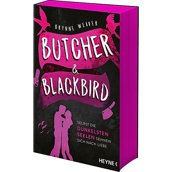 Butcher & Blackbird - Selbst die dunkelsten Seelen sehnen sich nach Liebe, Brynne Weaver