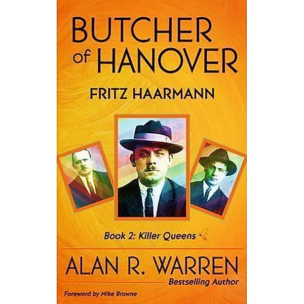 Butcher of Hanover, Alan Warren