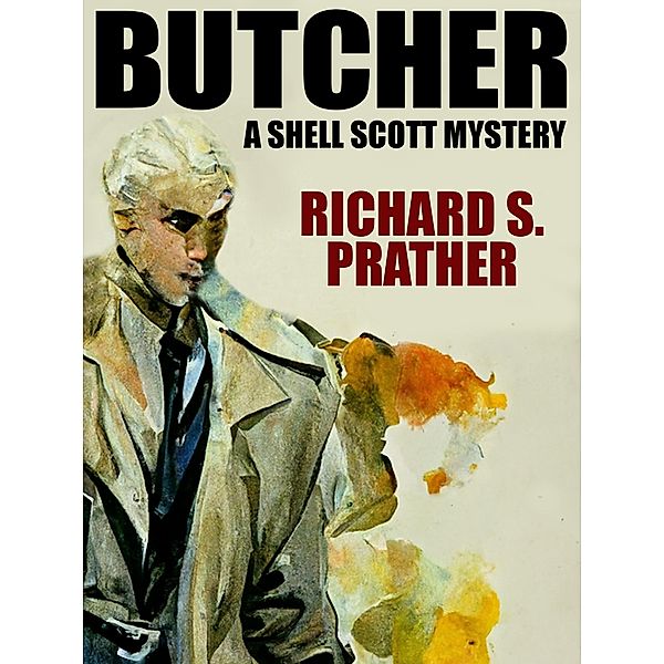 Butcher / Shell Scott, Richard S. Prather