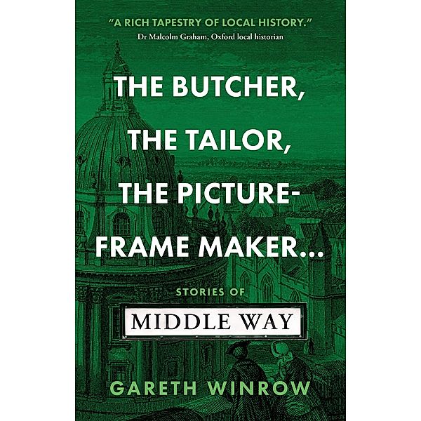 Butcher, The Tailor, The Picture-Frame Maker..., Gareth Winrow