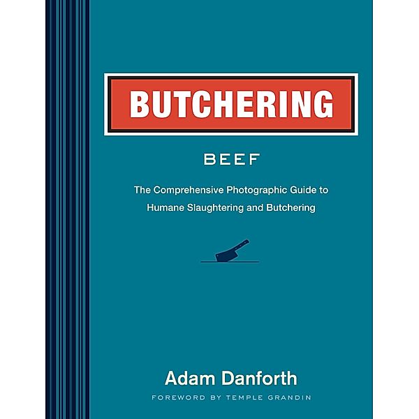 Butchering Beef, Adam Danforth