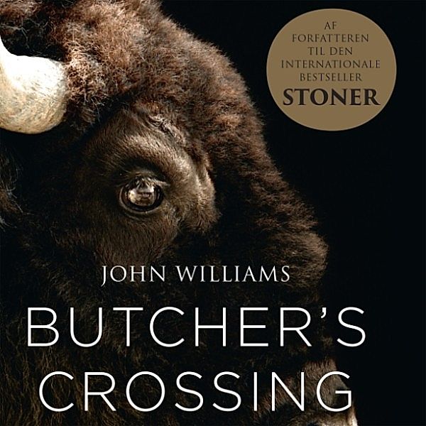 Butcher's Crossing, John Williams