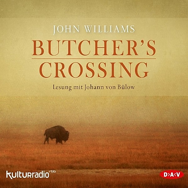 Butcher's Crossing, John William