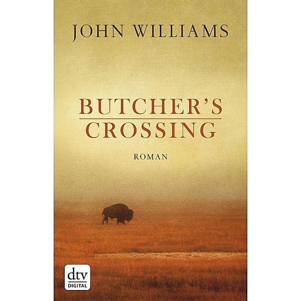 Butcher's Crossing, John Williams