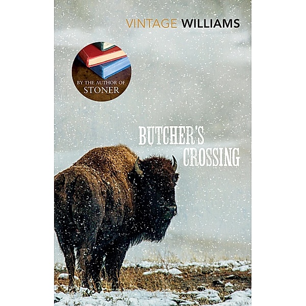 Butcher's Crossing / Vintage Digital, John Williams