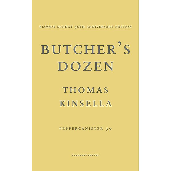 Butcher's Dozen, Thomas Kinsella