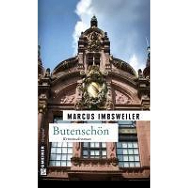 Butenschön / Privatdetektiv Max Koller Bd.4, Marcus Imbsweiler